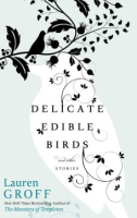 Delicate_edible_birds_and_other_stories